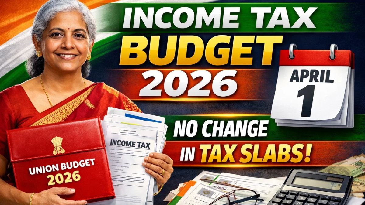 Income Tax Budget 2026 : No change in tax slabs, new act to come into effect from April 1